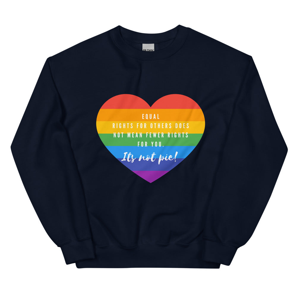 Navy It's Not Pie Unisex Sweatshirt by Queer In The World Originals sold by Queer In The World: The Shop - LGBT Merch Fashion