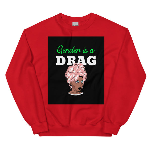 Red Gender Is A Drag Unisex Sweatshirt by Queer In The World Originals sold by Queer In The World: The Shop - LGBT Merch Fashion