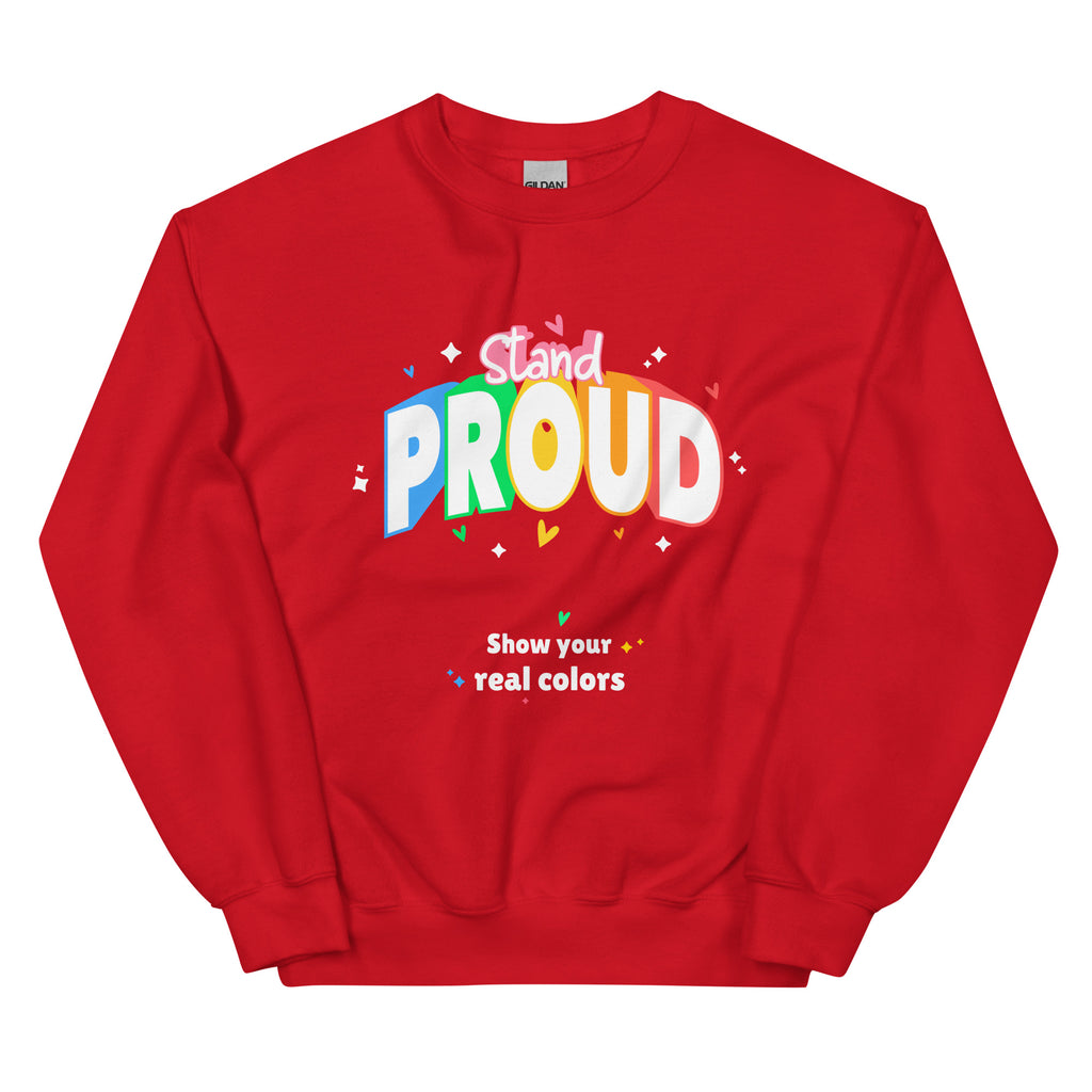 Red Stand Proud Unisex Sweatshirt by Queer In The World Originals sold by Queer In The World: The Shop - LGBT Merch Fashion