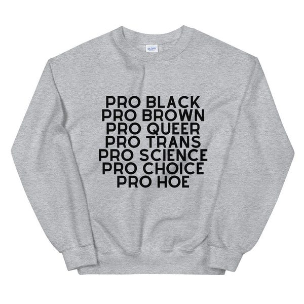 Sport Grey Pro Hoe Unisex Sweatshirt by Queer In The World Originals sold by Queer In The World: The Shop - LGBT Merch Fashion