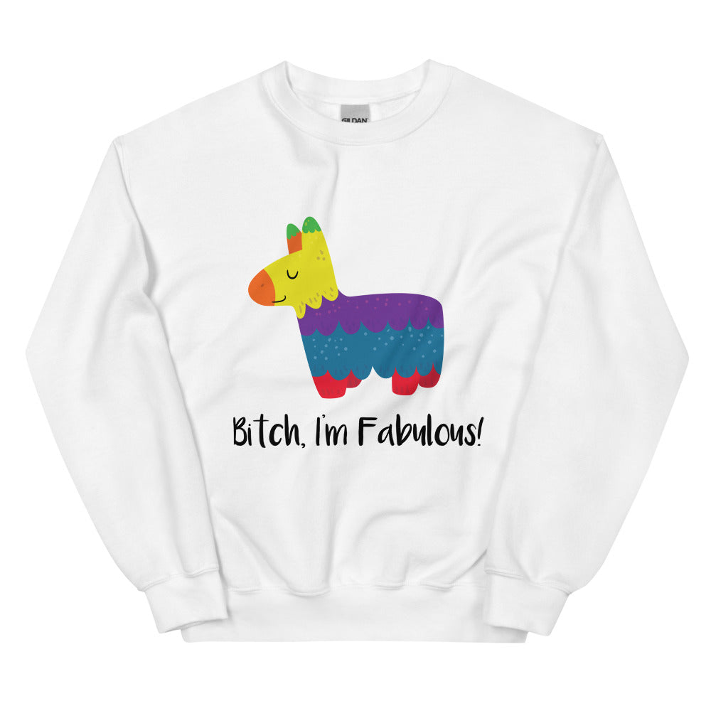 White Bitch I'm Fabulous! Unisex Sweatshirt by Queer In The World Originals sold by Queer In The World: The Shop - LGBT Merch Fashion