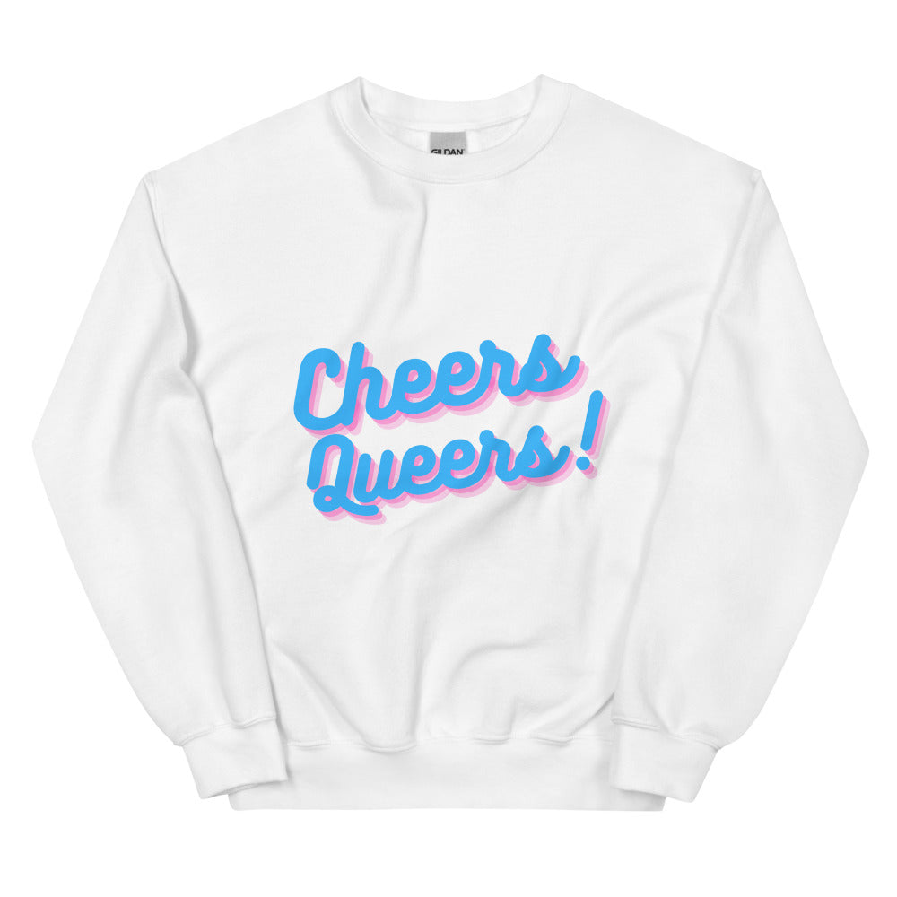 White Cheers Queers! Unisex Sweatshirt by Queer In The World Originals sold by Queer In The World: The Shop - LGBT Merch Fashion