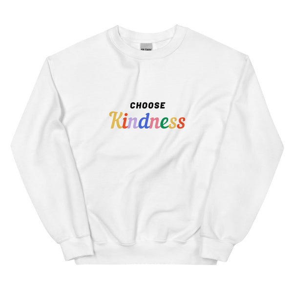 White Choose Kindness Unisex Sweatshirt by Queer In The World Originals sold by Queer In The World: The Shop - LGBT Merch Fashion