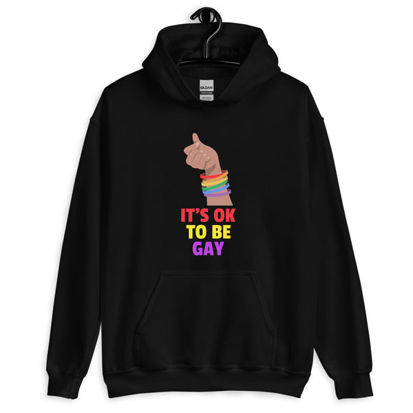 Black It's Ok To Be Gay Unisex Hoodie by Queer In The World Originals sold by Queer In The World: The Shop - LGBT Merch Fashion