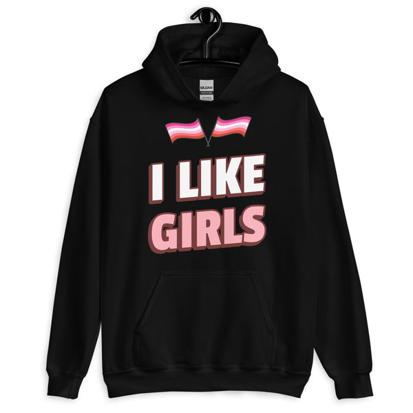 Black I Like Girls Unisex Hoodie by Queer In The World Originals sold by Queer In The World: The Shop - LGBT Merch Fashion