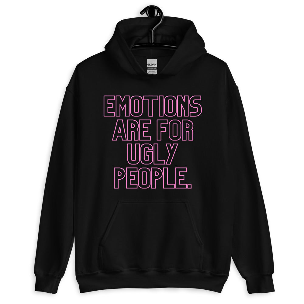 Black Emotions Are For Ugly People Unisex Hoodie by Queer In The World Originals sold by Queer In The World: The Shop - LGBT Merch Fashion