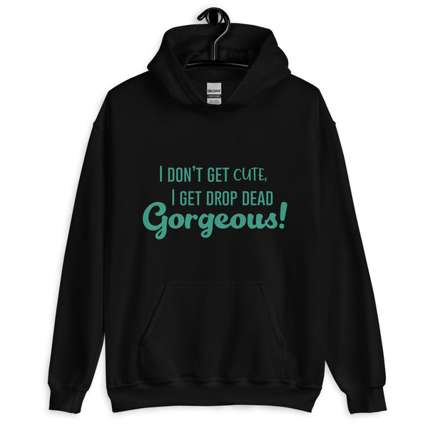 Black Drop Dead Gorgeous Unisex Hoodie by Queer In The World Originals sold by Queer In The World: The Shop - LGBT Merch Fashion