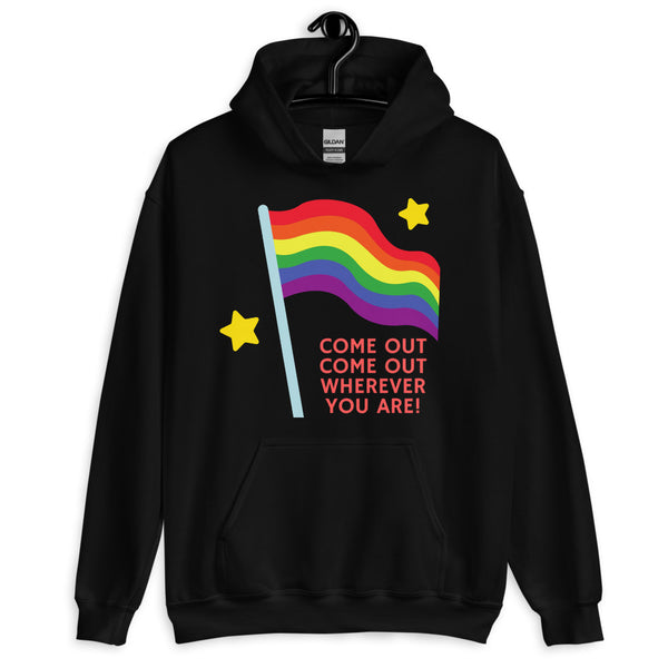 Black Come Out Come Out Unisex Hoodie by Queer In The World Originals sold by Queer In The World: The Shop - LGBT Merch Fashion