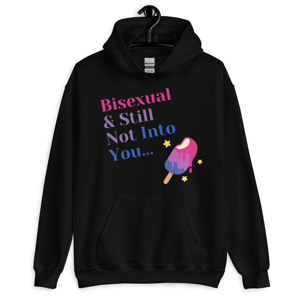 Black Bisexual & Still Not Into You Unisex Hoodie by Queer In The World Originals sold by Queer In The World: The Shop - LGBT Merch Fashion