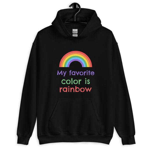 Black My Favorite Colour Is Rainbow Unisex Hoodie by Queer In The World Originals sold by Queer In The World: The Shop - LGBT Merch Fashion