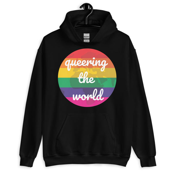 Black Queering The World Unisex Hoodie by Queer In The World Originals sold by Queer In The World: The Shop - LGBT Merch Fashion