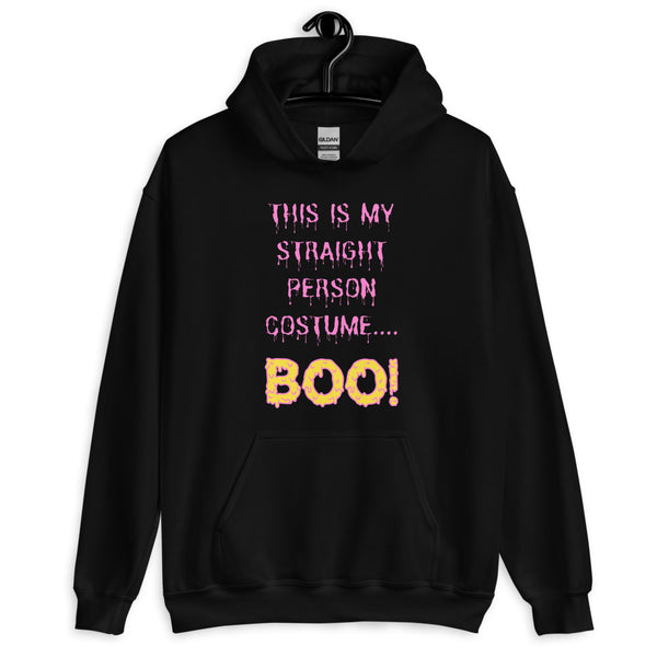 Black This Is My Straight Person ...boo! Unisex Hoodie by Queer In The World Originals sold by Queer In The World: The Shop - LGBT Merch Fashion