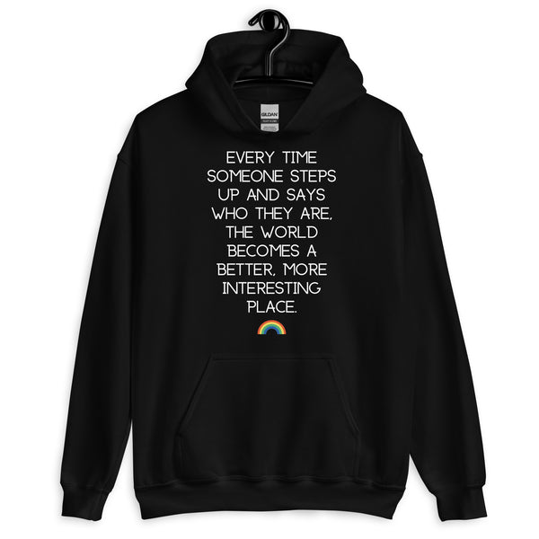 Black Every Time Someone Stands Up Unisex Hoodie by Queer In The World Originals sold by Queer In The World: The Shop - LGBT Merch Fashion