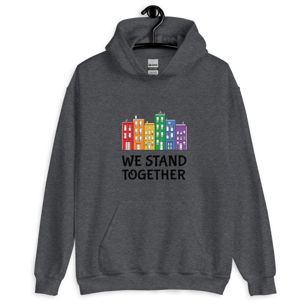 Dark Heather We Stand Together Unisex Hoodie by Queer In The World Originals sold by Queer In The World: The Shop - LGBT Merch Fashion