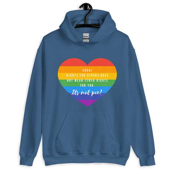 Indigo Blue It's Not Pie Unisex Hoodie by Queer In The World Originals sold by Queer In The World: The Shop - LGBT Merch Fashion