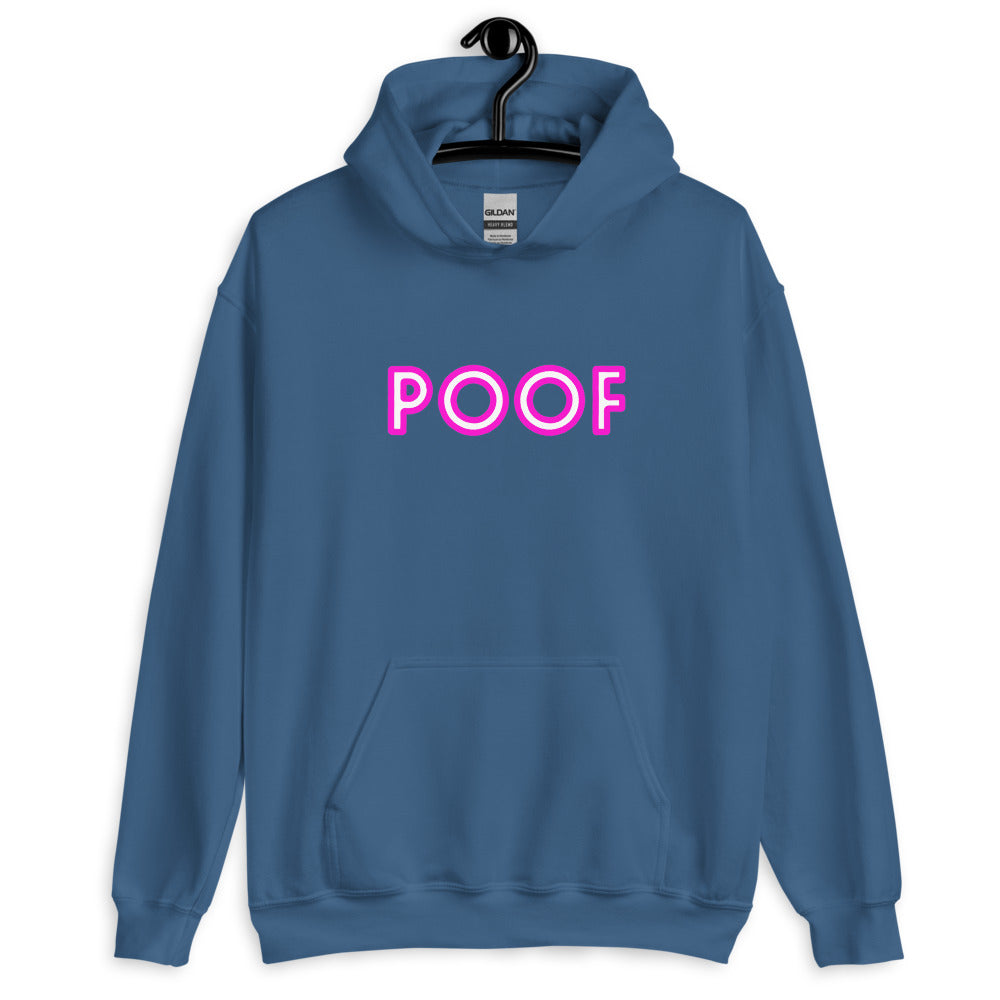 Front view of a blue pullover hoodie on a hanger with “POOF” in bright pink lettering