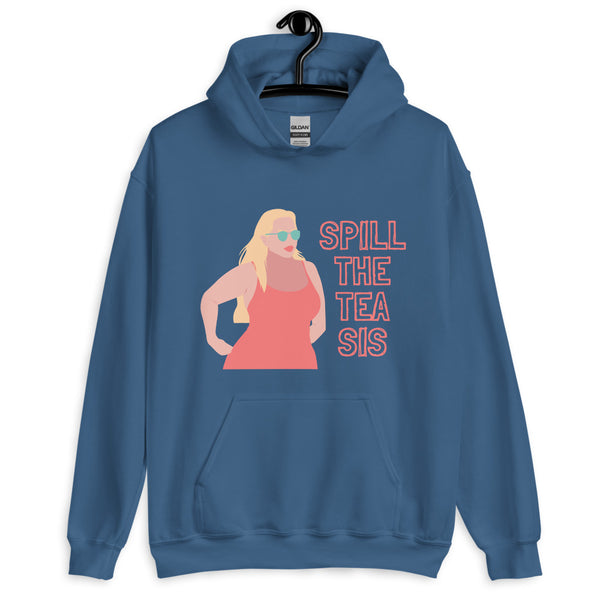 Indigo Blue Spill The Tea Sis Unisex Hoodie by Queer In The World Originals sold by Queer In The World: The Shop - LGBT Merch Fashion