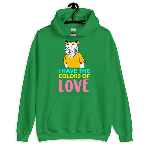 Irish Green I Have The Colors Of Love Unisex Hoodie by Queer In The World Originals sold by Queer In The World: The Shop - LGBT Merch Fashion