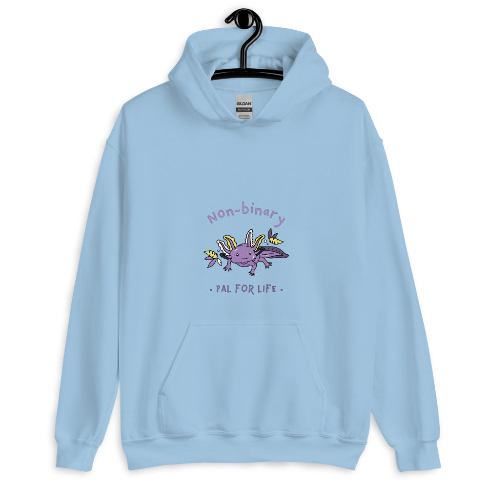 Front view of a light blue hoodie reading “Non-binary • Pal for Life” above a purple axolotl graphic