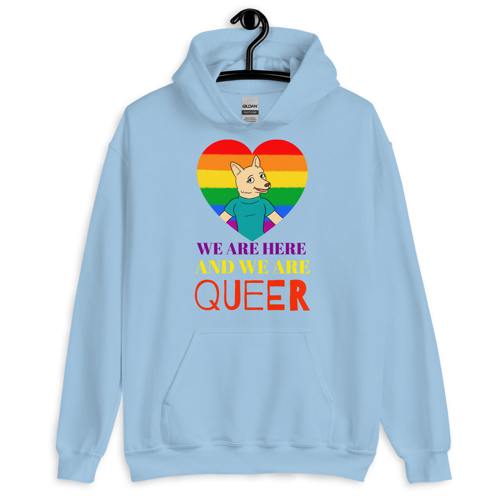 Light Blue We Are Here and We Are Queer Unisex Hoodie by Queer In The World Originals sold by Queer In The World: The Shop - LGBT Merch Fashion