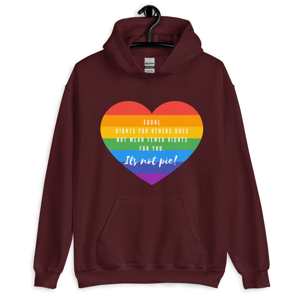 Maroon It's Not Pie Unisex Hoodie by Queer In The World Originals sold by Queer In The World: The Shop - LGBT Merch Fashion