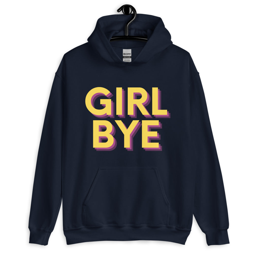 Front-facing navy pullover hoodie on a hanger with bold yellow and pink “GIRL BYE” text
