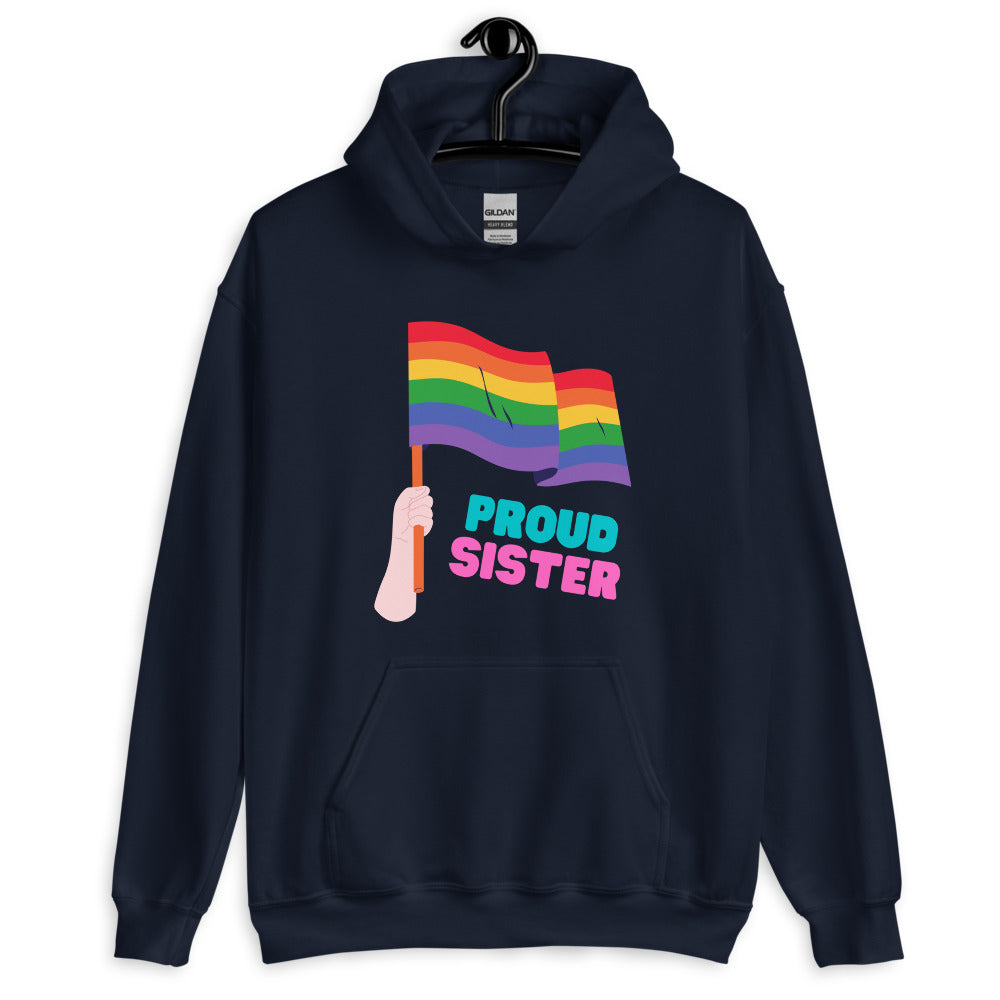 Navy Proud Sister Unisex Hoodie by Queer In The World Originals sold by Queer In The World: The Shop - LGBT Merch Fashion