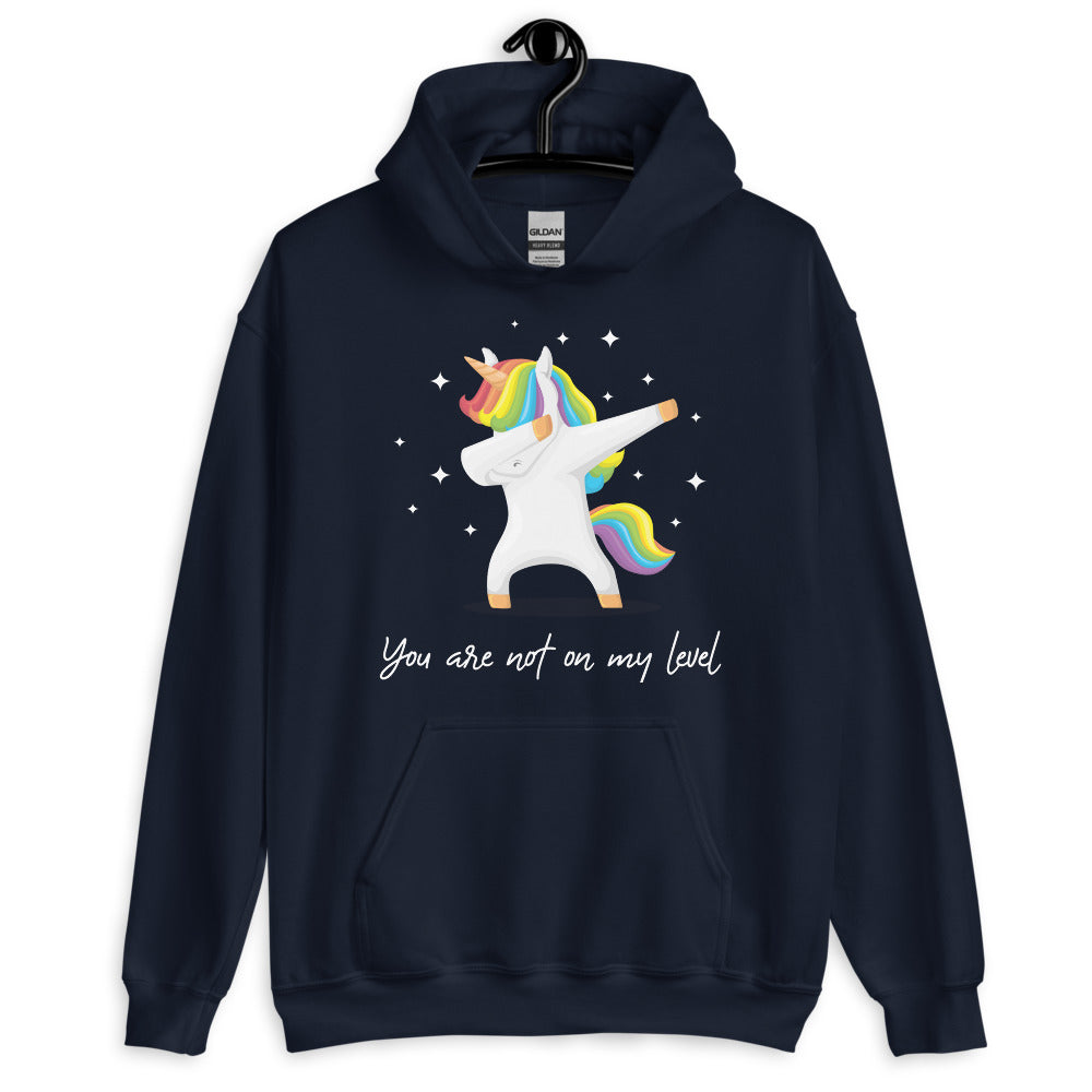Navy You Are Not On My Level Unisex Hoodie by Queer In The World Originals sold by Queer In The World: The Shop - LGBT Merch Fashion