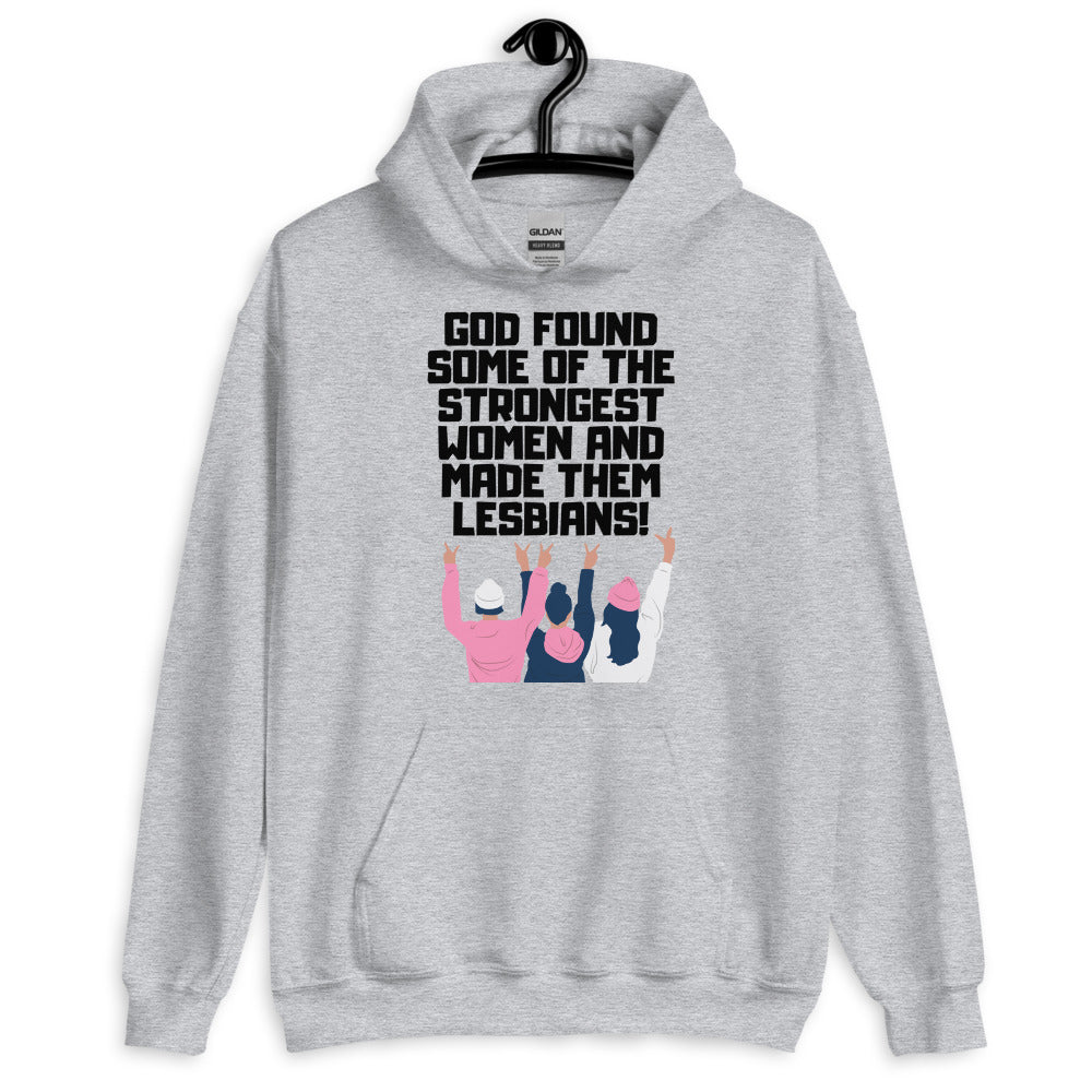 Sport Grey God Found The Strongest Women Unisex Hoodie by Queer In The World Originals sold by Queer In The World: The Shop - LGBT Merch Fashion