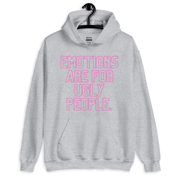 Sport Grey Emotions Are For Ugly People Unisex Hoodie by Queer In The World Originals sold by Queer In The World: The Shop - LGBT Merch Fashion