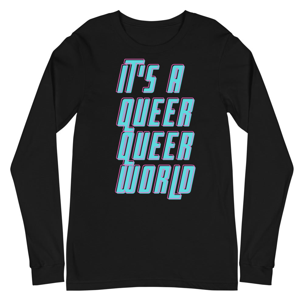 Black long-sleeve shirt with colorful lettering reading “IT’S A QUEER QUEER WORLD”