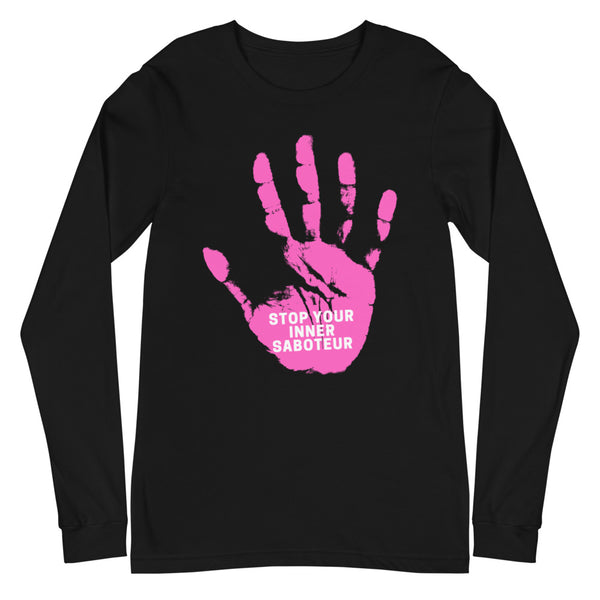 Black Stop Your Inner Saboteur Unisex Long Sleeve T-Shirt by Queer In The World Originals sold by Queer In The World: The Shop - LGBT Merch Fashion