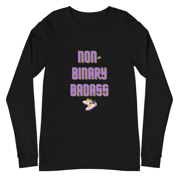 Black Non-Binary Badass Unisex Long Sleeve T-Shirt by Queer In The World Originals sold by Queer In The World: The Shop - LGBT Merch Fashion