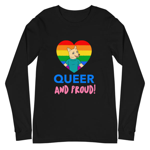 Black Queer And Proud Unisex Long Sleeve T-Shirt by Queer In The World Originals sold by Queer In The World: The Shop - LGBT Merch Fashion