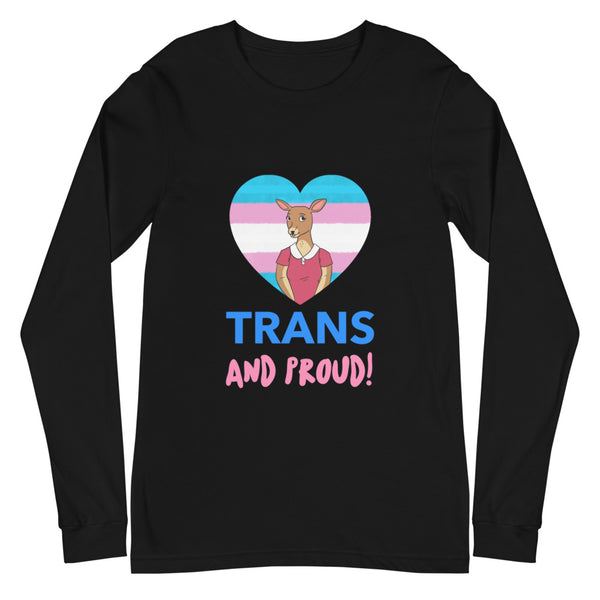 Black Trans And Proud Unisex Long Sleeve T-Shirt by Queer In The World Originals sold by Queer In The World: The Shop - LGBT Merch Fashion