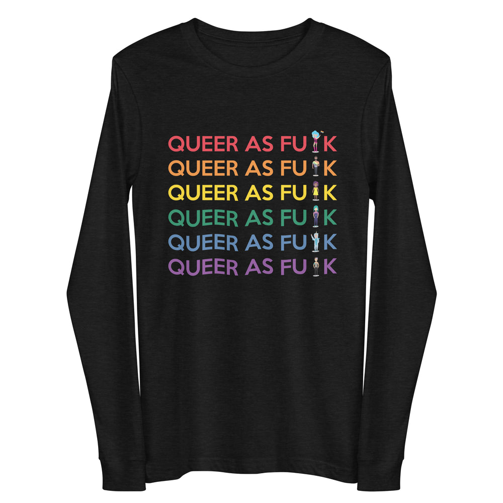 Front view of a black long-sleeve shirt reading “QUEER AS FU K” in six colors