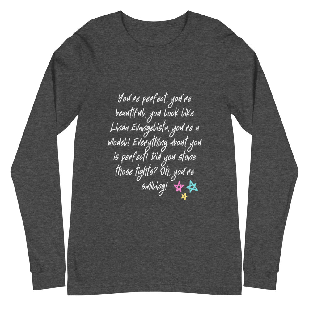 Dark gray long-sleeve shirt with white Linda Evangelista quote and colorful stars