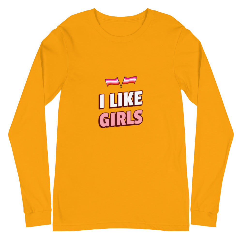 Gold I Like Girls Unisex Long Sleeve T-Shirt by Queer In The World Originals sold by Queer In The World: The Shop - LGBT Merch Fashion