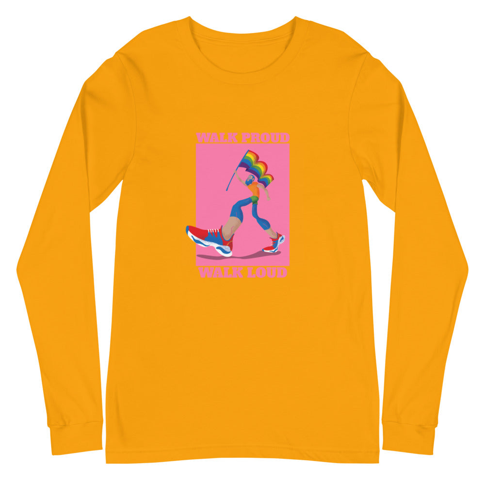 Front view of a gold long-sleeve shirt reading “WALK PROUD WALK LOUD” with a colorful walking figure