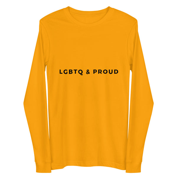 Gold LGBTQ & Proud Unisex Long Sleeve Tee by Queer In The World Originals sold by Queer In The World: The Shop - LGBT Merch Fashion
