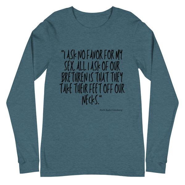 Heather Deep Teal No Favor For My Sex Unisex Long Sleeve T-Shirt by Queer In The World Originals sold by Queer In The World: The Shop - LGBT Merch Fashion