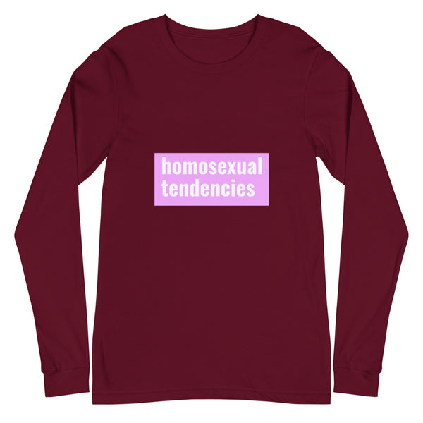 Maroon Homosexual Tendencies Unisex Long Sleeve T-Shirt by Queer In The World Originals sold by Queer In The World: The Shop - LGBT Merch Fashion