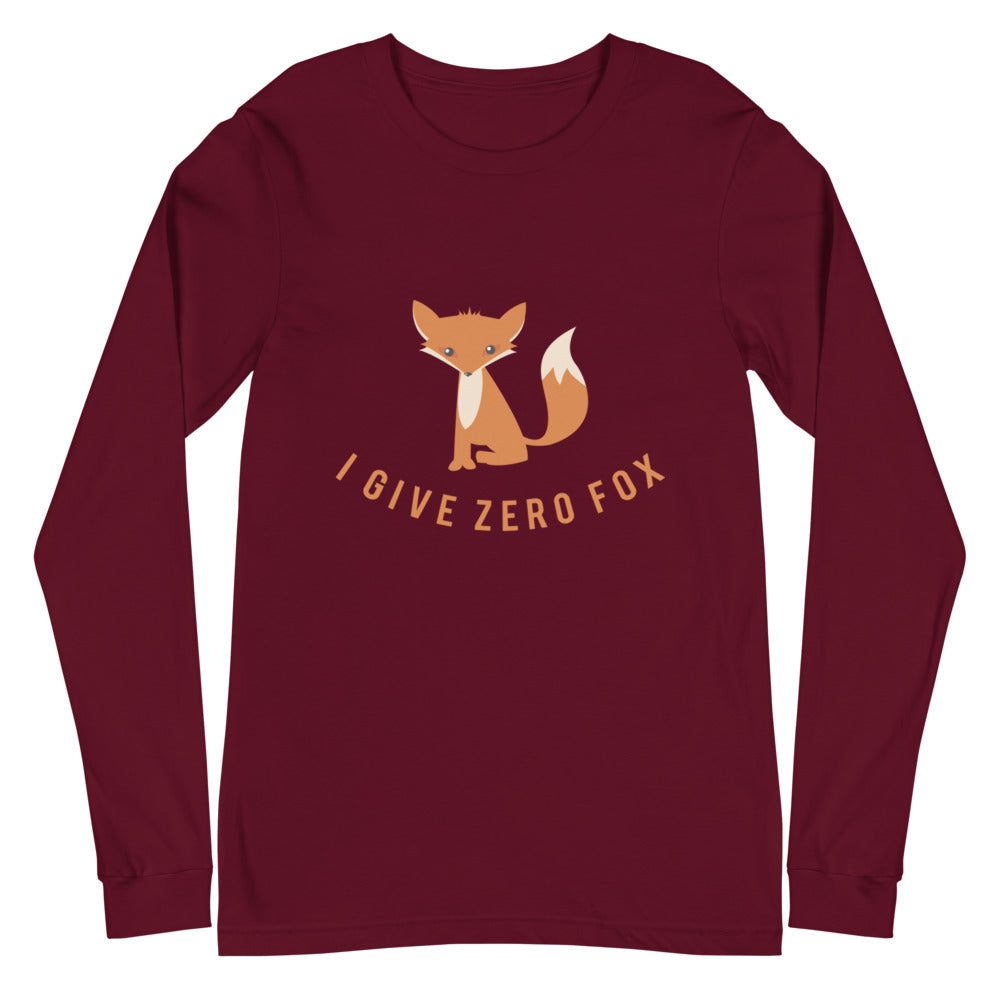 Front view of a maroon long-sleeve shirt with a fox and “I GIVE ZERO FOX” text