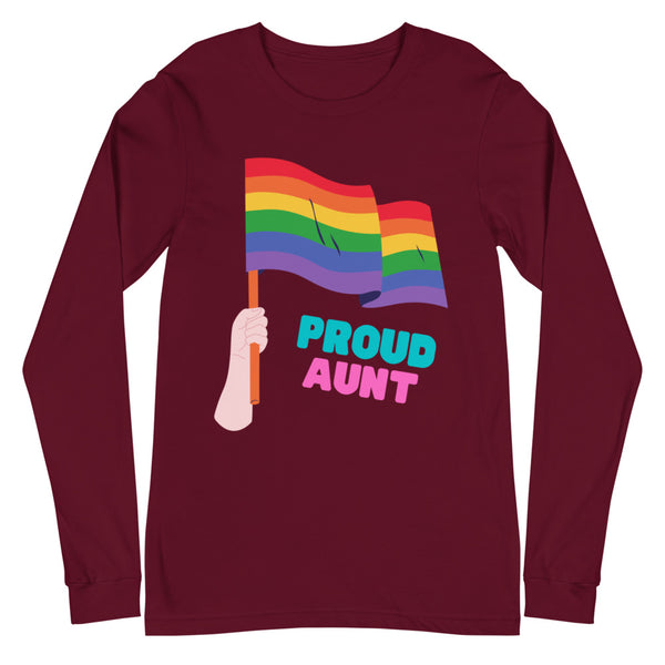 Maroon Proud Aunt Unisex Long Sleeve T-Shirt by Queer In The World Originals sold by Queer In The World: The Shop - LGBT Merch Fashion