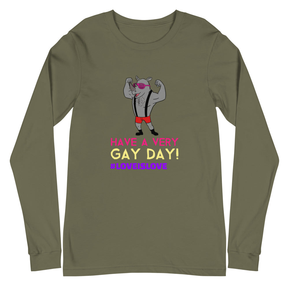 Military green long-sleeve shirt with a muscular gray donkey and “HAVE A VERY GAY DAY!”
