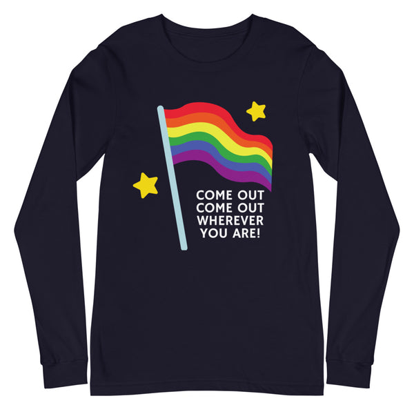 Navy Come Out Come Out Unisex Long Sleeve T-Shirt by Queer In The World Originals sold by Queer In The World: The Shop - LGBT Merch Fashion