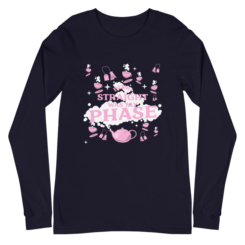 Navy long-sleeve shirt reading “Being Straight Was My Phase” with pink teacup graphics