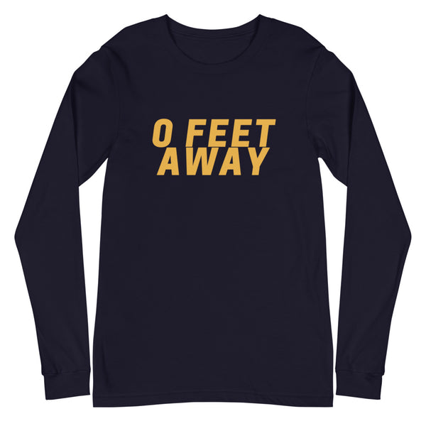 Navy Zero Feet Away Grindr  Unisex Long Sleeve T-Shirt by Queer In The World Originals sold by Queer In The World: The Shop - LGBT Merch Fashion