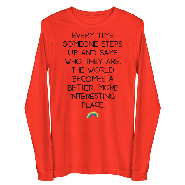 Poppy Every Time Someone Stands Up Unisex Long Sleeve Tee by Queer In The World Originals sold by Queer In The World: The Shop - LGBT Merch Fashion