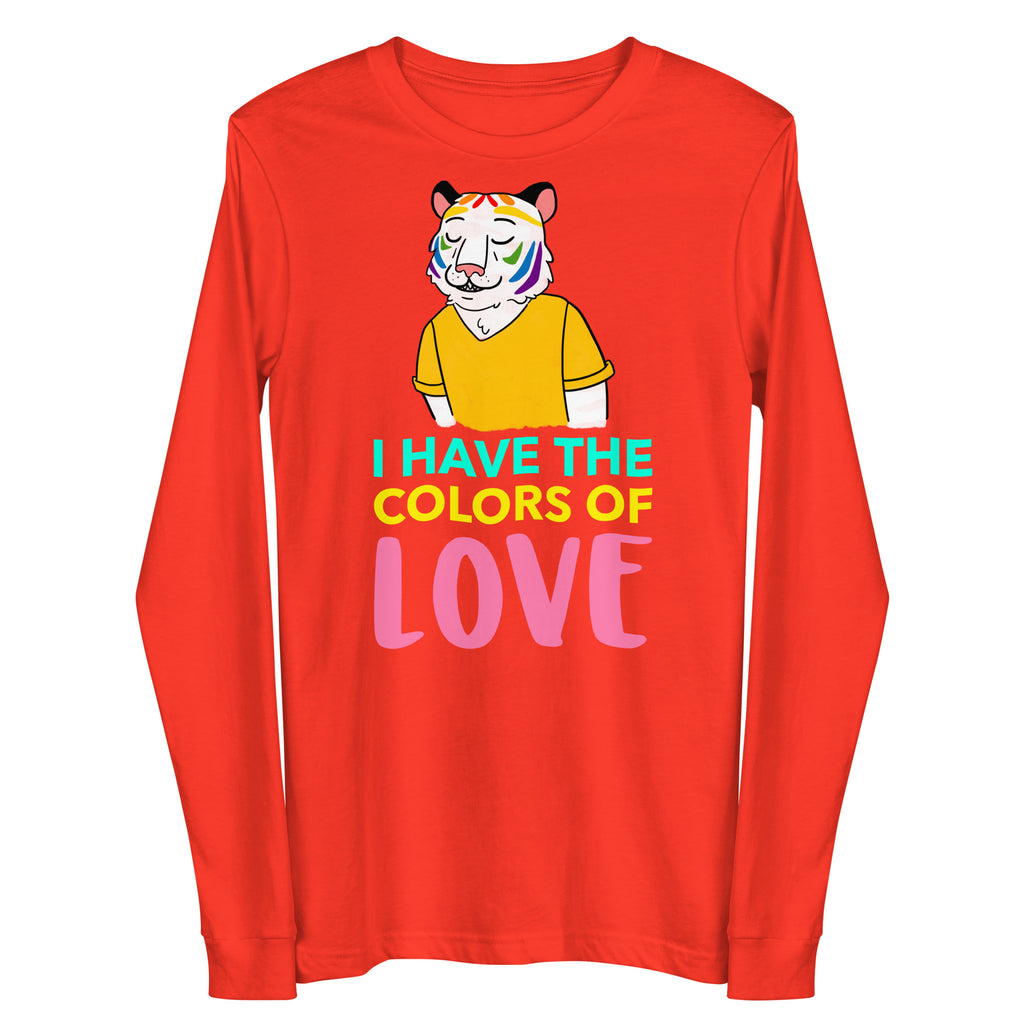 Poppy I Have The Color Of Love Unisex Long Sleeve Tee by Queer In The World Originals sold by Queer In The World: The Shop - LGBT Merch Fashion